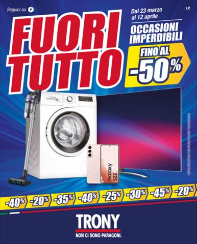 Volantino Trony | Fuori tutto | 23/3/2023 - 12/4/2023