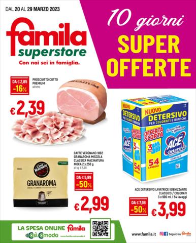 Volantino Famila Superstore a Milano | Super offerte  | 21/3/2023 - 29/3/2023