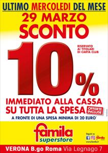 Volantino Famila Superstore a Verona | Sconto 10% | 29/3/2023 - 29/3/2023