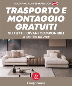 Offerte di Tutto per la casa e Arredamento a Milano | Traposto e montaggio gratuiti in Conforama | 3/2/2023 - 6/2/2023