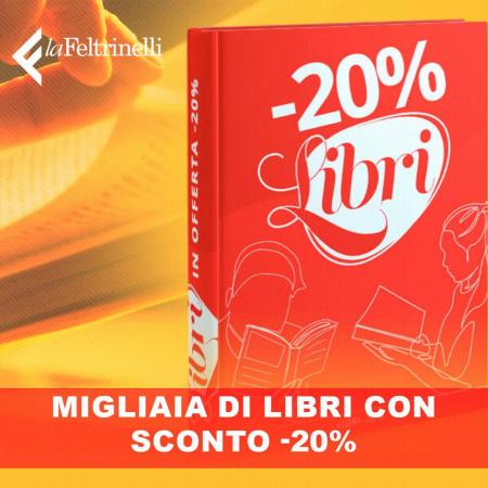 Offerte di Libreria e Cartoleria a Verona | Migliaia di libri con sconto -20% in La Feltrinelli | 16/9/2022 - 29/9/2022