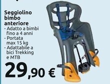Offerta per Seggiolino Bimbo Anteriore a 29,9€ in Carrefour Ipermercati