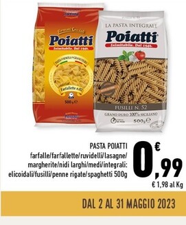 Offerta per Poiatti Pasta a 0,99€ in Conad