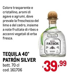 Offerta per Patron Silver - Tequila 40° a 39,99€ in Metro