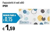 Offerta per Iper Fazzoletti 4 Veli a 1,59€ in Iper La grande i