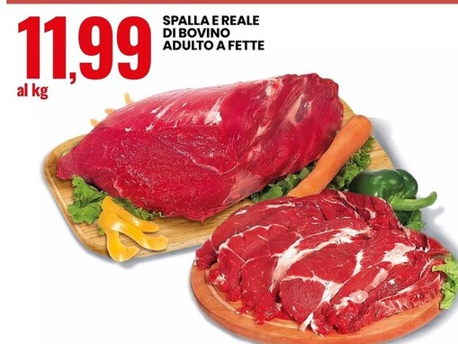 Offerta per Spalla E Reale Di Bovino Adulto A Fette a 11,99€ in Eurospin
