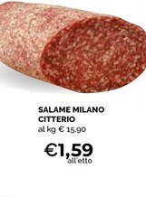 Offerta per Citterio Salame Milano a 1,59€ in Mercatò Local