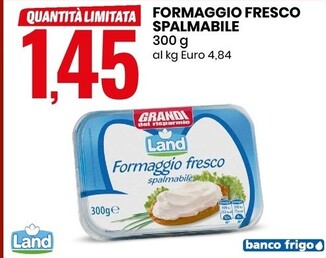 Offerta per Land Formaggio Fresco Spalmabile a 1,45€ in Eurospin