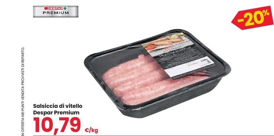 Offerta per Despar Salsiccia Di Vitello a 10,79€ in Interspar