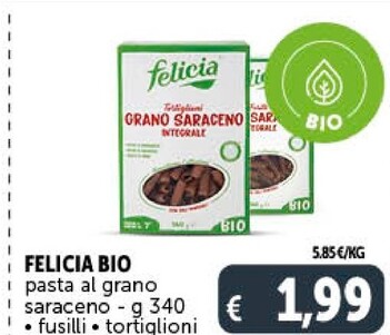 Offerta per Felicia Pasta Al Grano Saraceno - G 340 Fusili a 1,99€ in Decò