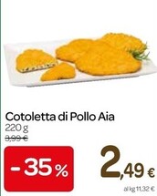 Offerta per Aia Cotoletta Di Pollo a 2,49€ in Carrefour Express