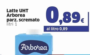 Offerta per Arborea Latte Uht Parzialment Scremato a 0,89€ in Sigma