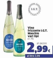 Offerta per Maschio Vino Frizzante I.G.T. a 2,99€ in Sigma