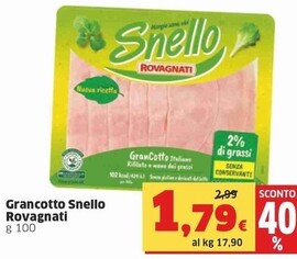 Offerta per Rovagnati Grancotto Snello a 1,79€ in Sigma