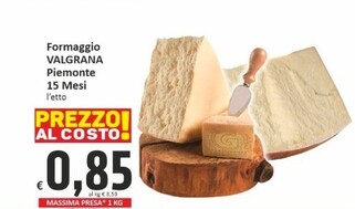 Offerta per Valgrana Formaggio Piemonte a 0,85€ in PaghiPoco