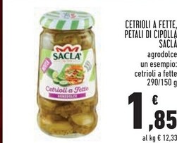 Offerta per Saclà Cetrioli A Fette Petali Di Cipolla a 1,85€ in Conad