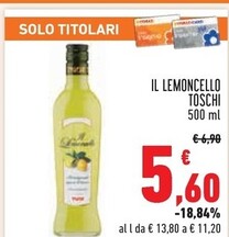 Offerta per Toschi Il Lemoncello a 5,6€ in Conad