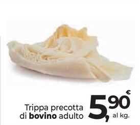 Offerta per Trippa Precotta Di Bovino Adulto a 5,9€ in Dok