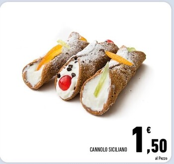 Offerta per Cannolo Siciliano a 1,5€ in Conad Superstore