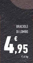 Offerta per Braciole Di Lombo a 4,95€ in Conad Superstore