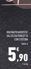 Offerta per Conad Macinato / Arrosto / Salsiccia / Pancetta Con Costina a 5,9€ in Conad Superstore
