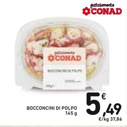 Offerta per Conad Bocconcini Di Polpo a 5,49€ in Spazio Conad