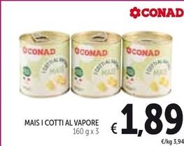 Offerta per Conad Mais I Cotti Al Vapore a 1,89€ in Spazio Conad