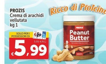 Offerta per Prozis Crema Di Arachidi Vellutata a 5,99€ in Carrefour Express
