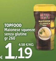 Offerta per Topfood Maionese Squeeze Senza Glutine a 1,19€ in Carrefour Express