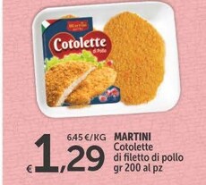 Offerta per Martini Cotolette Di Filetto Di Pollo a 1,29€ in Carrefour Express