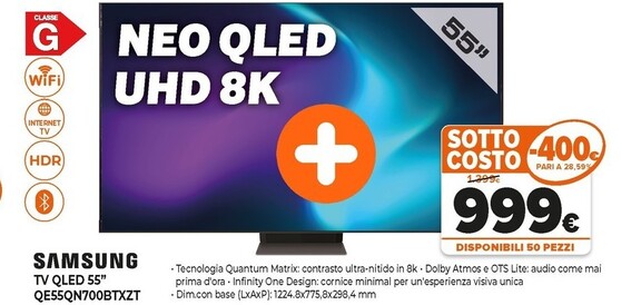 Offerta per Samsung Tv Qled 55" QE55QN700BTXZT a 999€ in Expert
