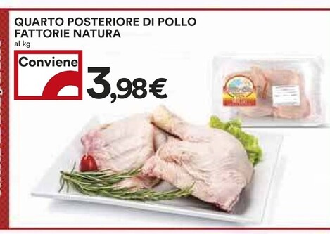 Offerta per Fattorie Natura Quarto Posteriore Di Pollo a 3,98€ in Coop
