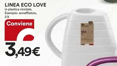 Offerta per Linea Eco Love a 3,49€ in Ipercoop