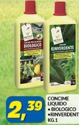 Offerta per Concime Liquido Biologico a 2,39€ in Risparmio Casa