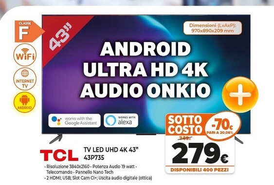 Offerta per TCL Tv Led UHD 4K 43'' 43P735 a 279€ in Expert