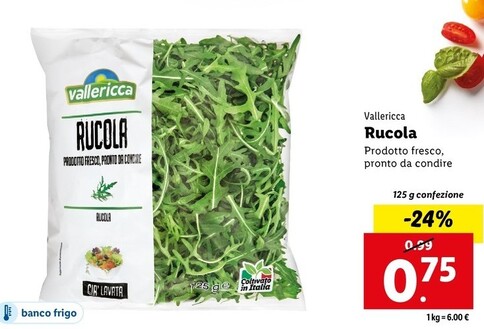 Offerta per Vallericca Rucola a 0,75€ in Lidl