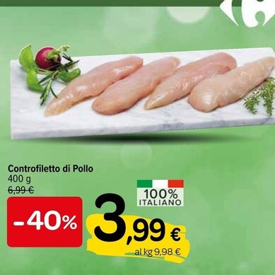 Offerta per Controfiletto Di Pollo a 3,99€ in Carrefour Express