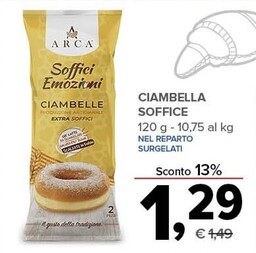 Offerta per Arca Ciambella Soffice a 1,29€ in Todis