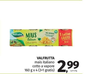 Offerta per Valfrutta Mais Italiano Cotto A Vapore a 2,99€ in Pam RetailPro