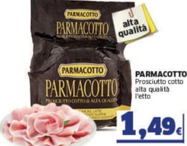 Offerta per Parmacotto Prosciutto Cotto Alta Qualita L'etto a 1,49€ in Sigma