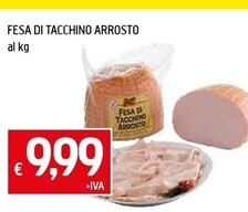 Offerta per Fesa Di Tacchino Arrosto a 9,99€ in Iperfamila