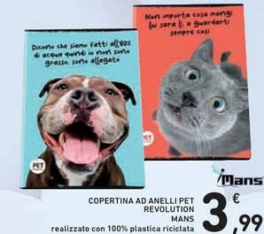 Offerta per Mans - Copertina Ad Anelli Pet Revolution a 3,99€ in Spazio Conad