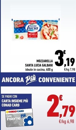 Offerta per Galbani Mozzarella Santa Lucia a 3,19€ in Conad