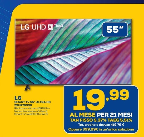 Offerta per LG Smart Tv 55 Ultra Hd 55UR78006 a 19,99€ in Euronics