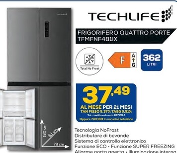 Offerta per Techlife Frigorifero Quattro Porte TFMFNF481IX a 37,49€ in Euronics