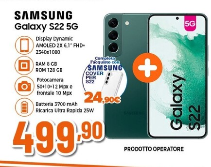 Offerta per Samsung Galaxy S22 5g Ram 8 Rom 128 a 499,9€ in Expert
