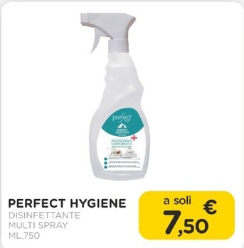 Offerta per Perfect Hygiene - Disinfettante Multi Spray Ml.750 a 7,5€ in Arcaplanet