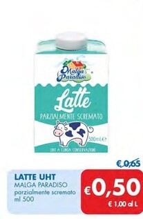 Offerta per Malga Paradiso Latte UHT a 0,5€ in MD