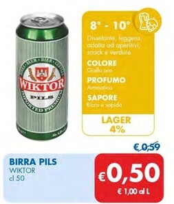 Offerta per Wiktor Birra Pils a 0,5€ in MD