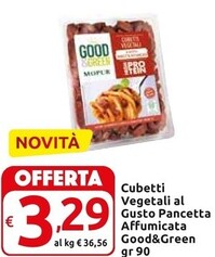 Offerta per Good&green - Cubetti Vegetali Al Gusto Pancetta Affumicata a 3,29€ in Carrefour Market Superstore